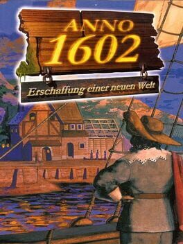 Anno 1602: Creation of a New World