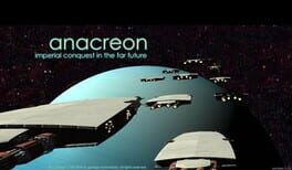 Anacreon: Imperial Conquest in the Far Future
