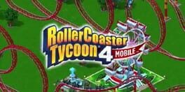 RollerCoaster Tycoon 4 Mobile